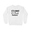 Women's It's Shot O' Clock Somewhere Graphics Printed Sweatshirts