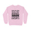 Women's Friendship Quote Printed Sweatshirts
