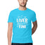 Men's Shut Up Liver You are Fine Quote Printed T-Shirt