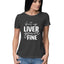 Women's Shut Up Liver You are Fine Quote Printed T-Shirt