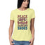 Women's Peace Love And Dancing Shoes Graphics Printed T-Shirt