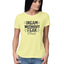 Women's Dream Without Fear Design Printed T-Shirt