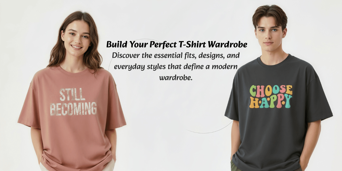 T-Shirt Styles Everyone Should Own: A Complete Wardrobe Guide..Blogs_Creativeya.com