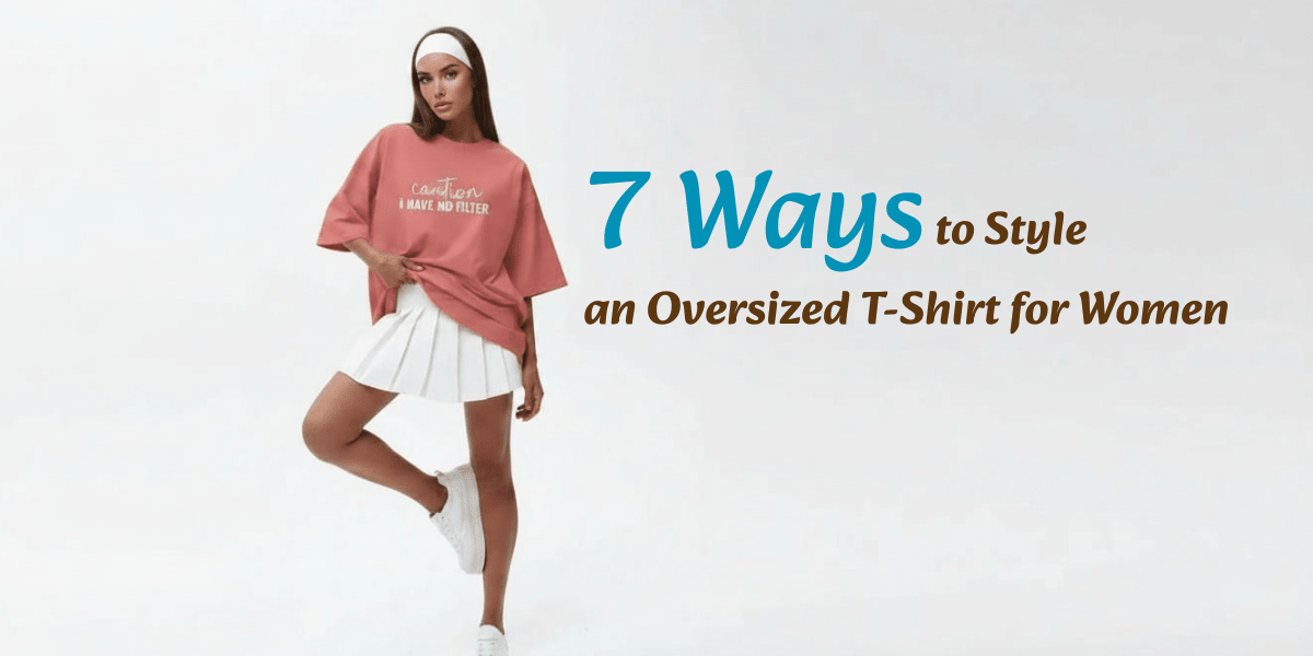 Shop_Women_Oversized_T-Shirt_Online_Blogs_Creativeya.com