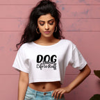Women's Dog Mamma Life is Rough Graphics Printed Crop Tops