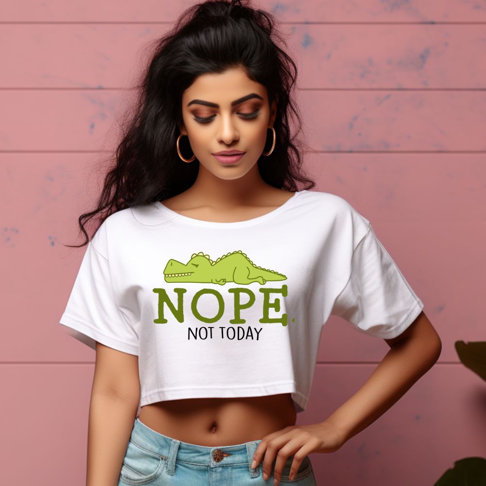 Women's Nope Not Today Sarcastic Quotes Crop Tops Main image