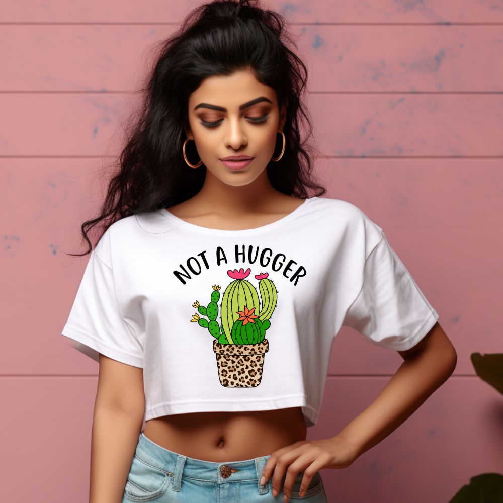 Women's Not A Hugger Sarcastic Quotes Crop Tops