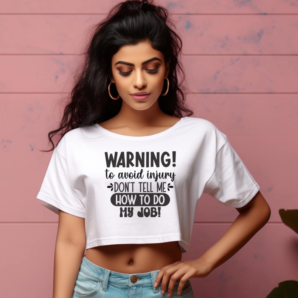 Women's Sarcastic Warning Graphics Printed Crop Tops