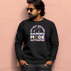 Men's Do Not Disturb Gaming Mode Activated Graphics Printed Sweatshirts