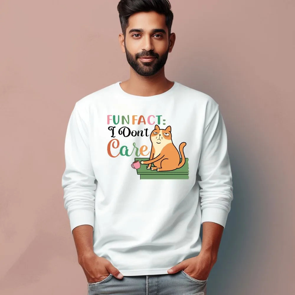 Men's Fun Fact : I Don't Care Sarcastic Quotes Full Sleeve T-Shirt