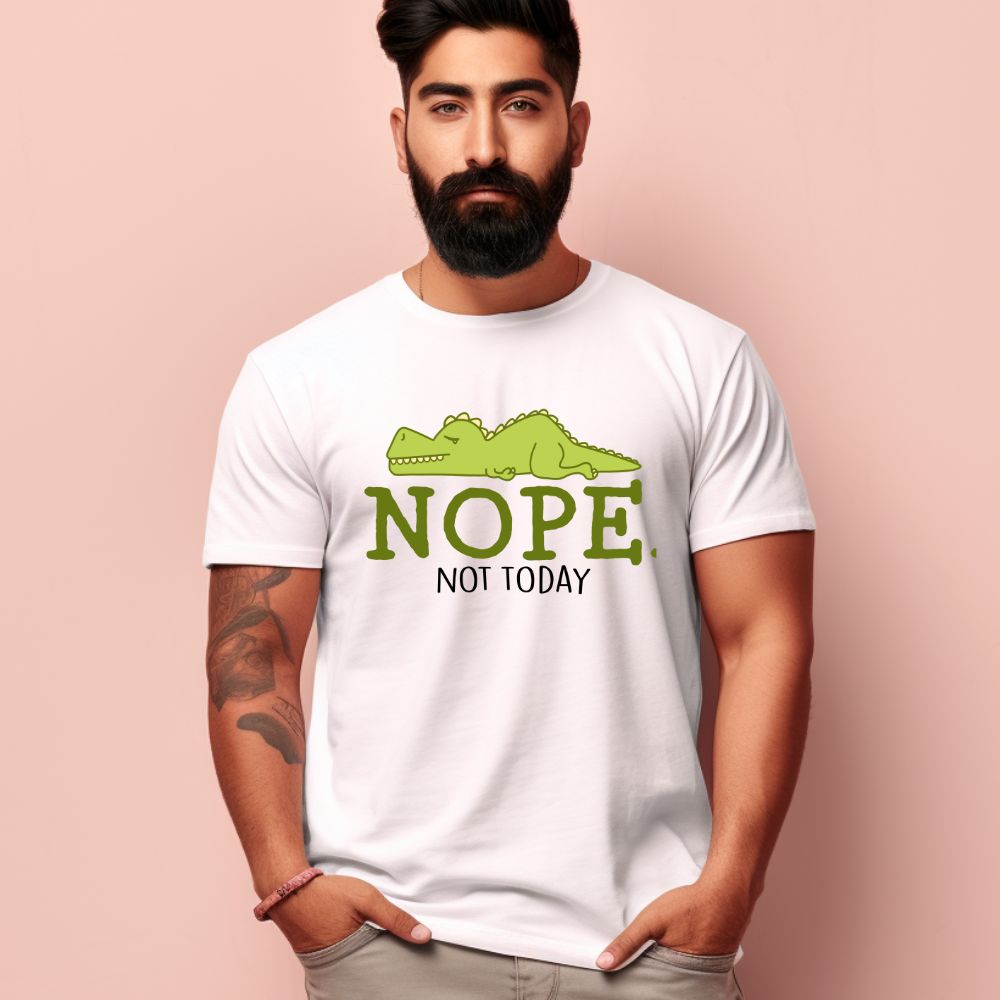 Men's Nope Not Today Sarcastic Quotes T-Shirt