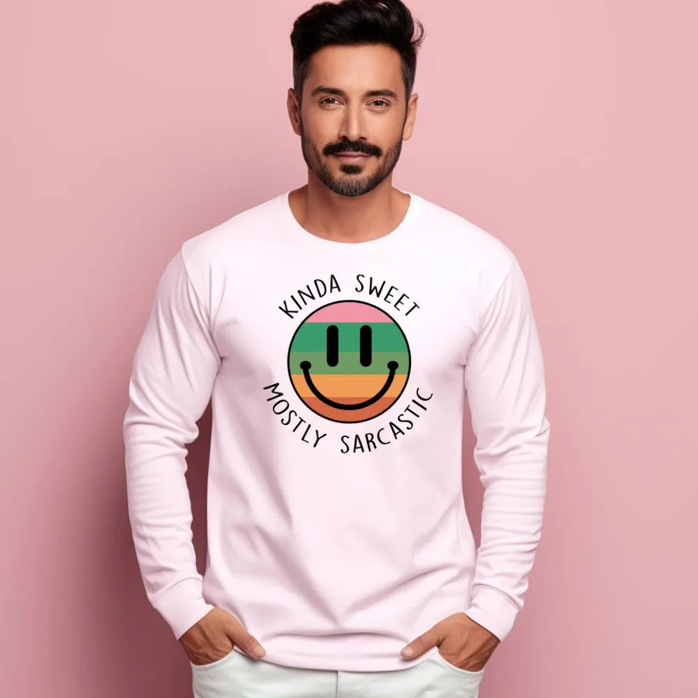 Men's Kinda Sweet Mostly Sarcastic Sarcastic Quotes Sweatshirts Main image