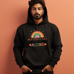 Men's It's A Beautiful Day To Leave Me Alone Sarcastic Quotes Hoodies