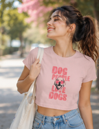 Women's Crop Top – Dog Lover