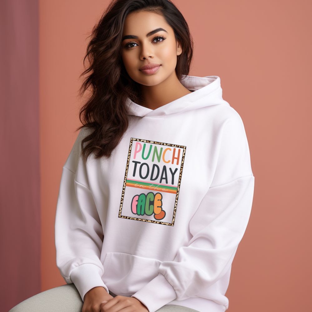 Women's Punch Today In The Face Sarcastic Quotes Hoodies Main image