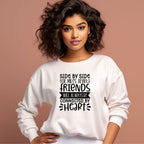 Women's Friendship Quote Printed Sweatshirts