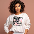 Women's Losing My Mind One Kid At A Time Graphics Printed Sweatshirts