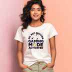 Women's Do Not Disturb Gaming Mode Activated Graphics Printed T-Shirt