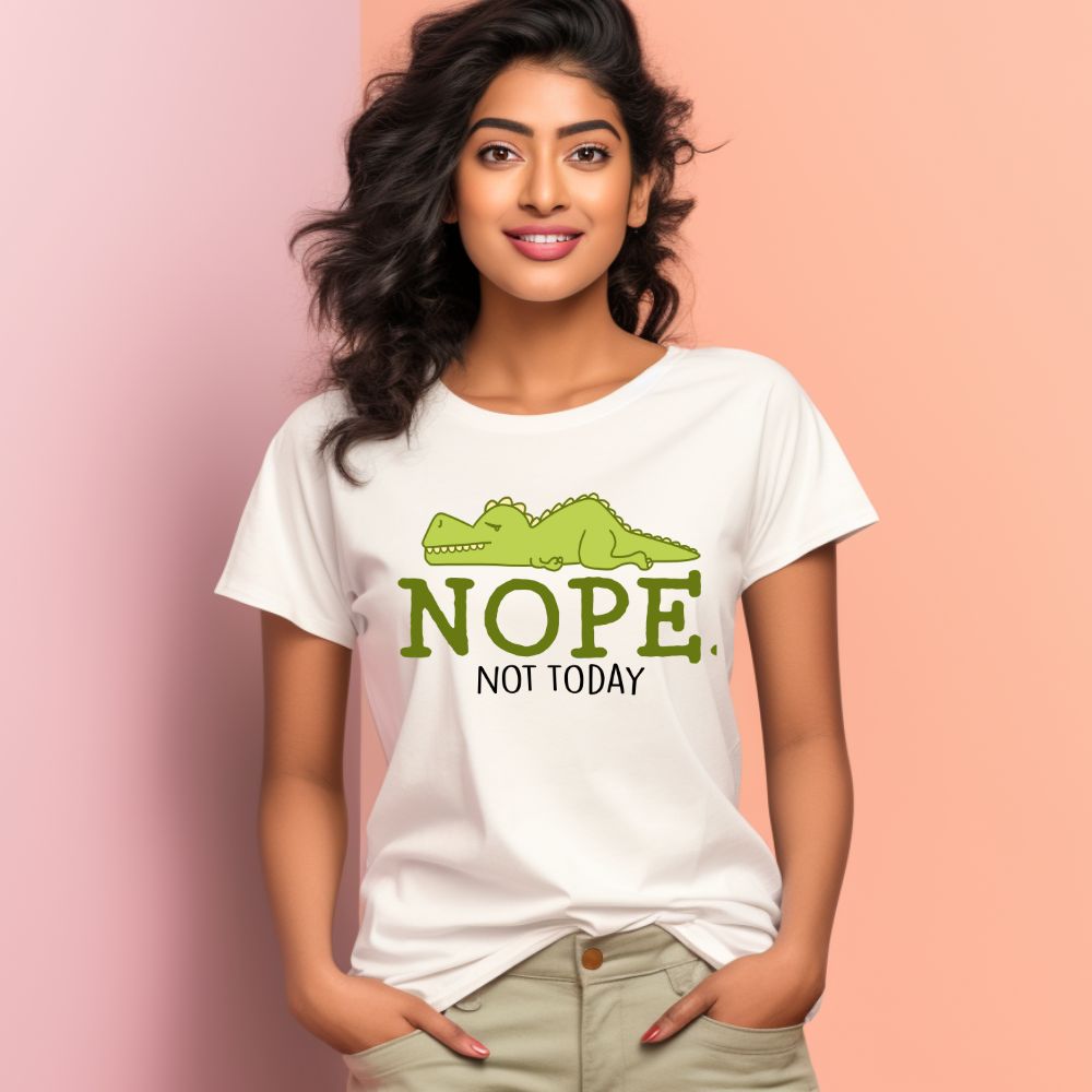 Women's Nope Not Today Sarcastic Quotes T-Shirt Main image