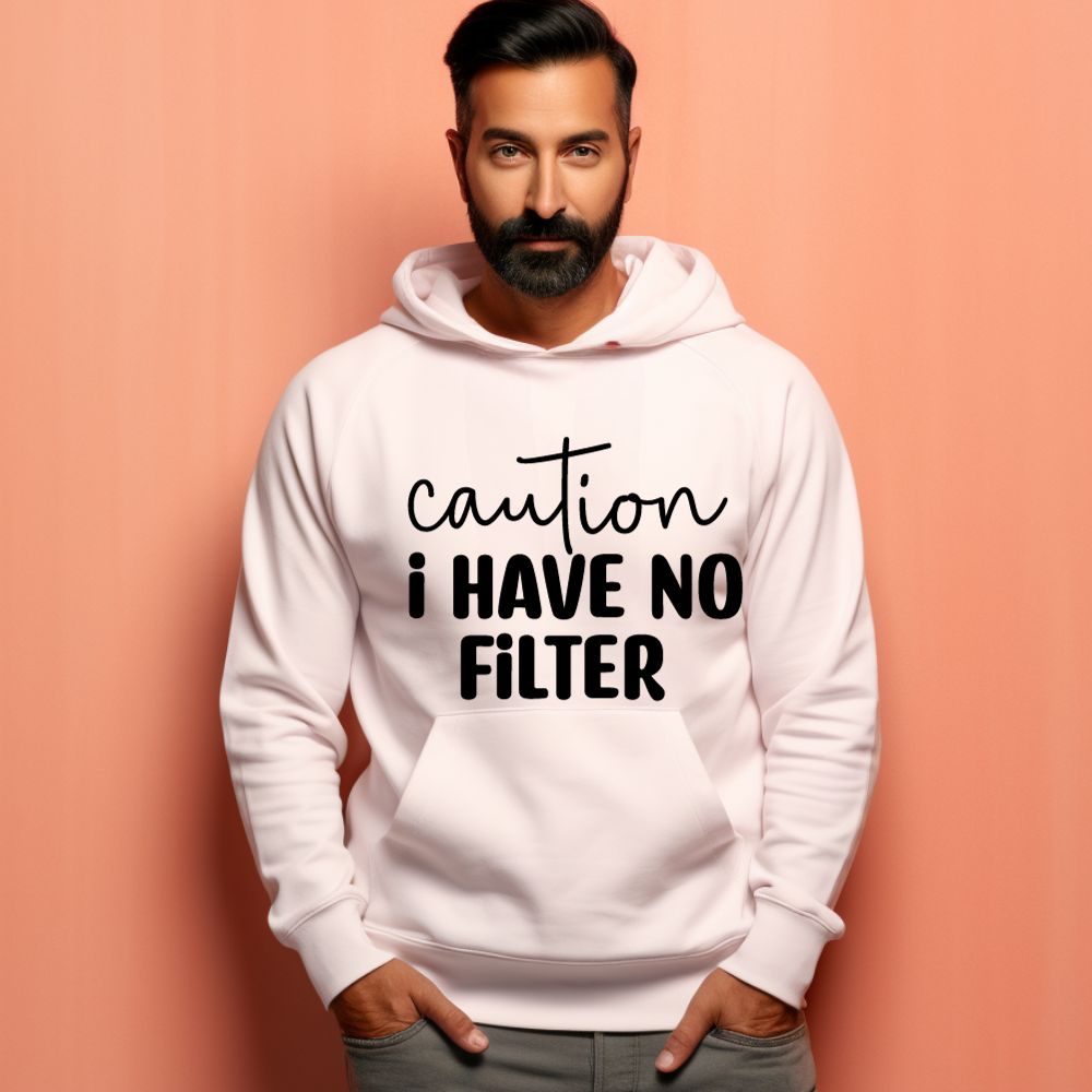 Men's Caution I Have No Filter Graphics Printed Hoodies Main image
