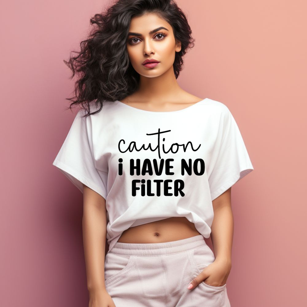 Women's Caution I Have No Filter Graphics Printed Oversized T-Shirt Main image