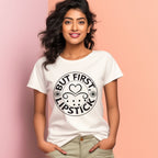 Women's But First LipStick Design Printed T-Shirt