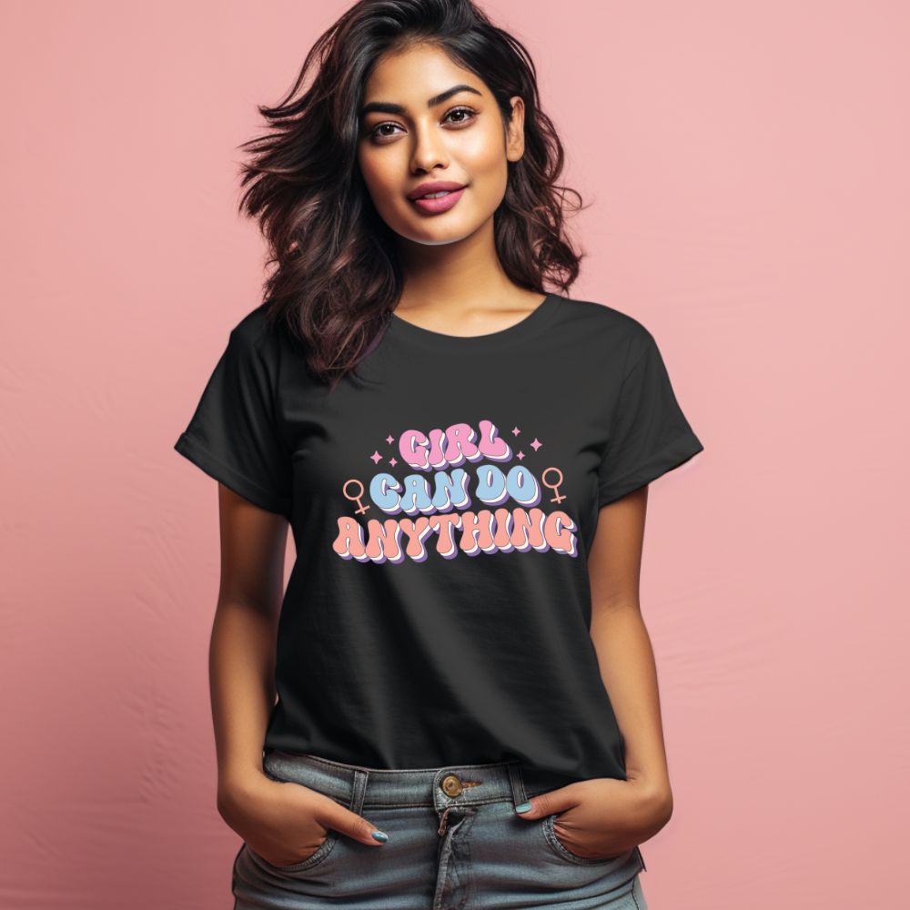Women's Girl Can Do Anything Design Printed T-Shirt