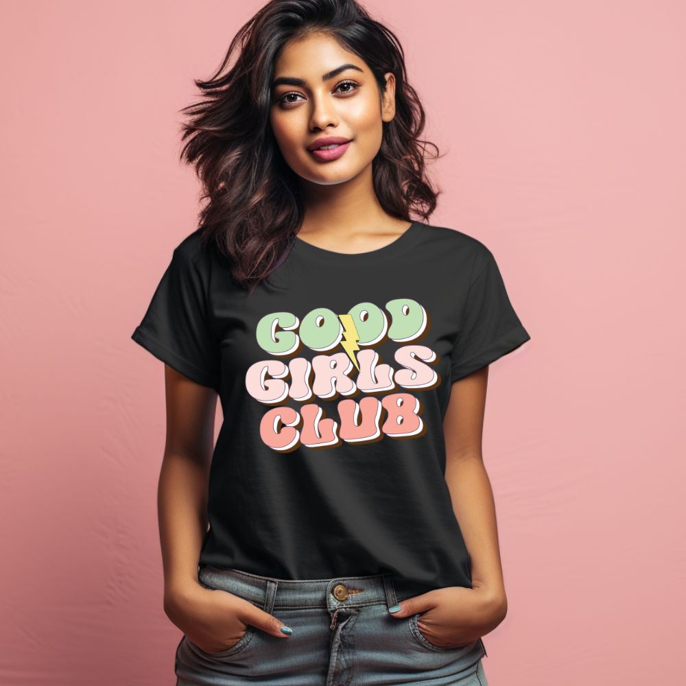 Women's Good Girls Club Design Printed T-Shirt