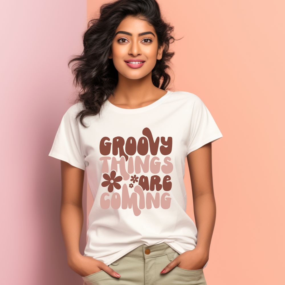 Women's Groovy Things Are Coming Design Printed T-Shirt
