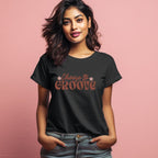 Women's Choose To Groove Design Printed T-Shirt