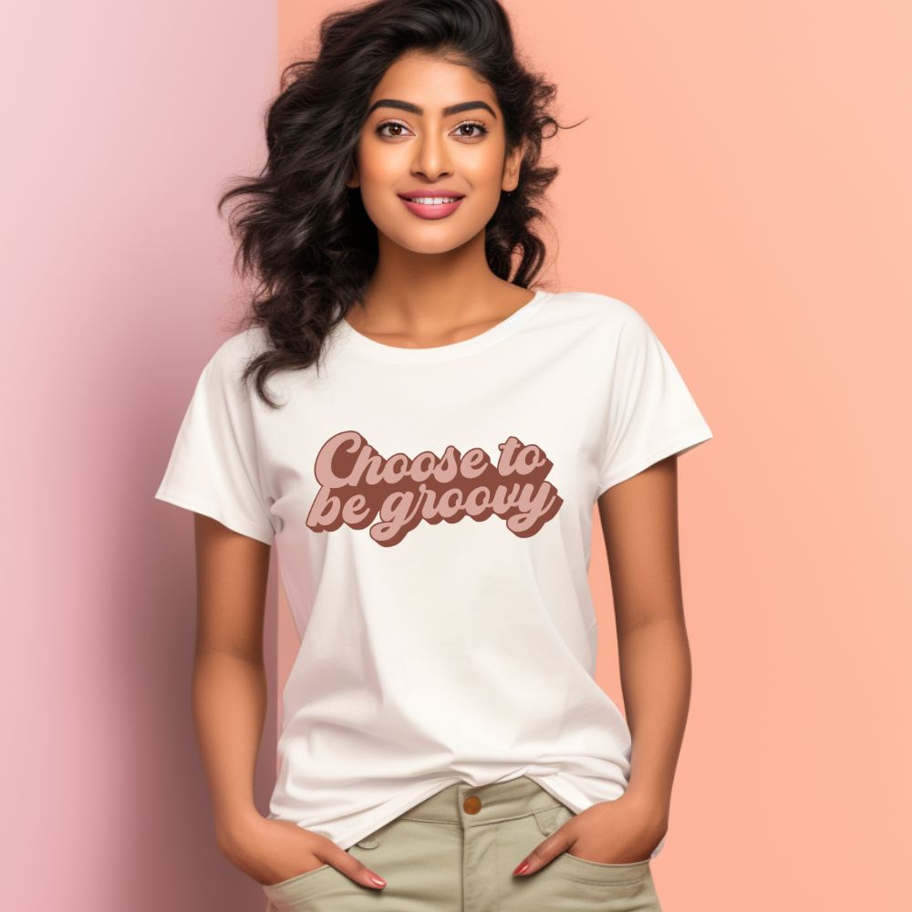 Women's Choose To Be Groovy Design Printed T-Shirt Main image