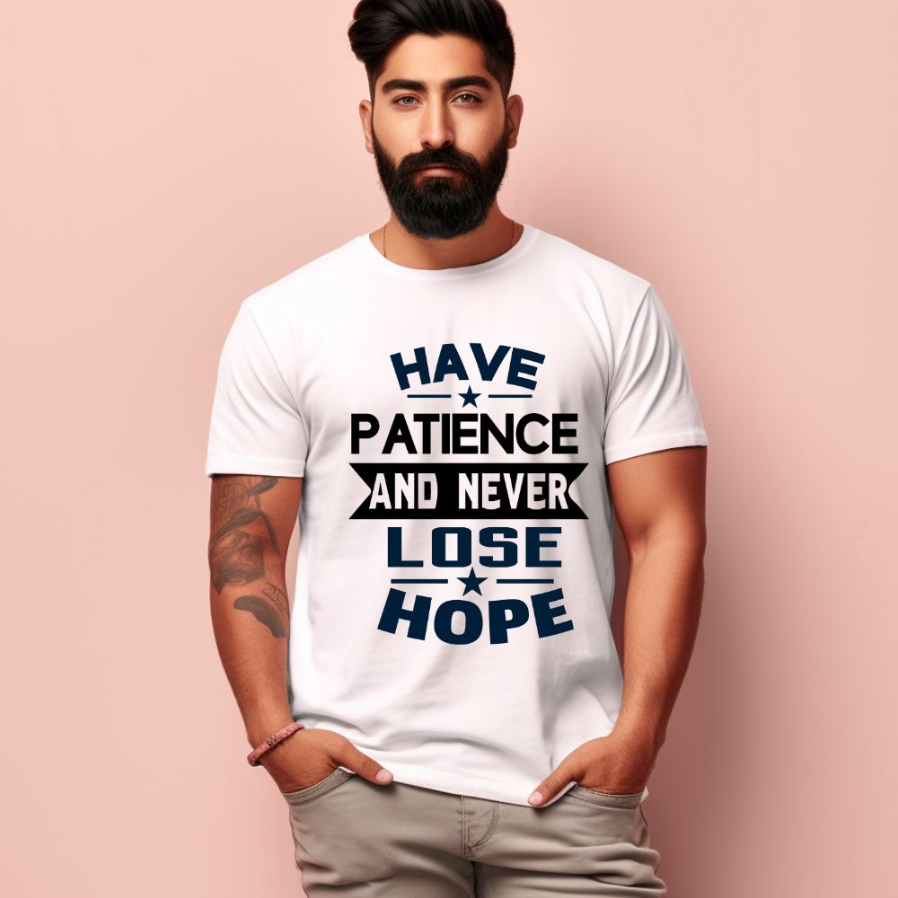 Men's Have Patience And Never Loose Hope Design Printed T-Shirt Main image