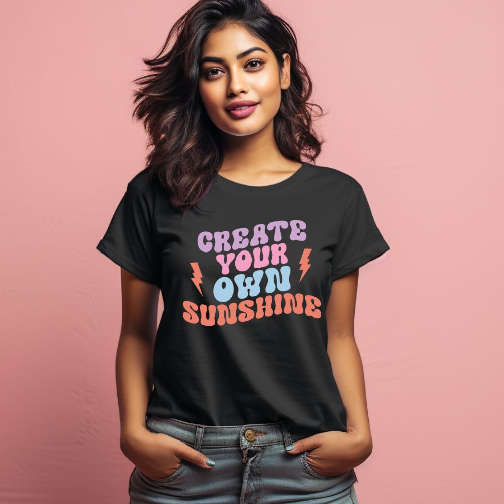 Women's Create Your Own Sun Shine Design Printed T-Shirt