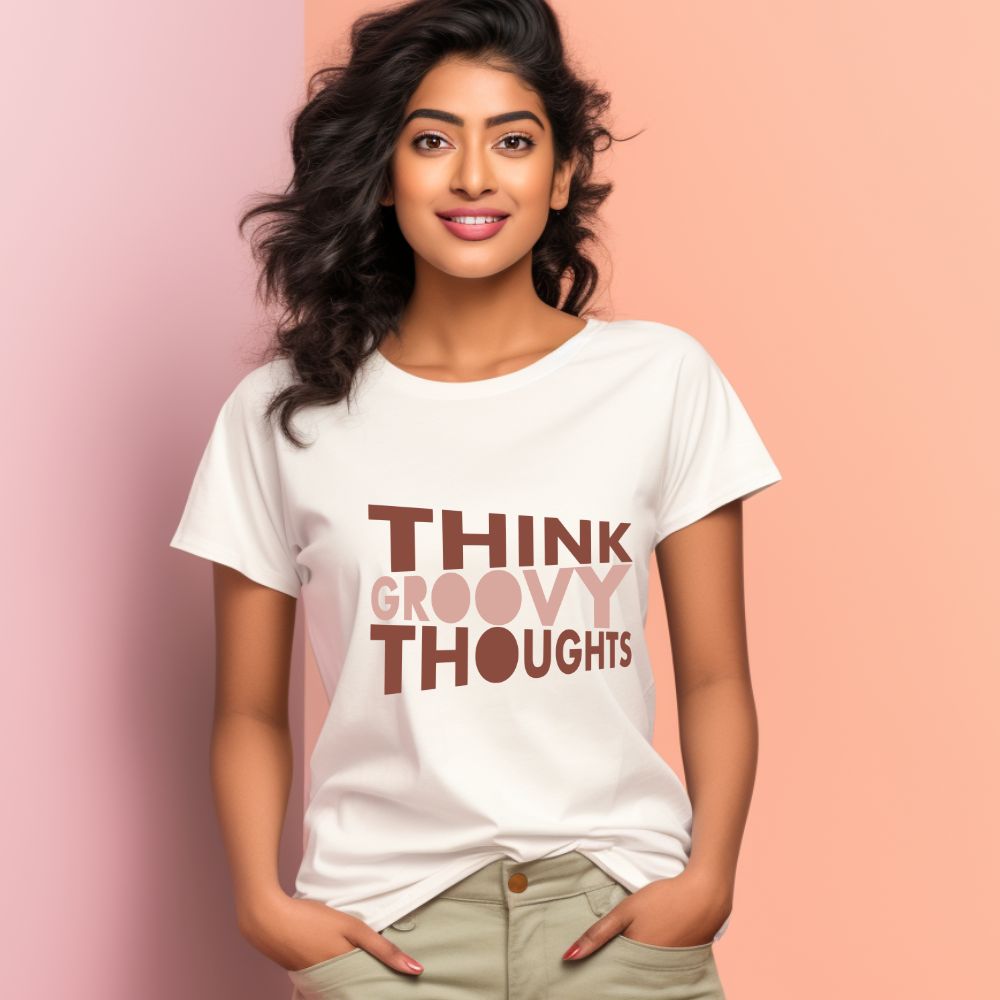 Women's Think Groovy Thoughts Design Printed T-Shirt