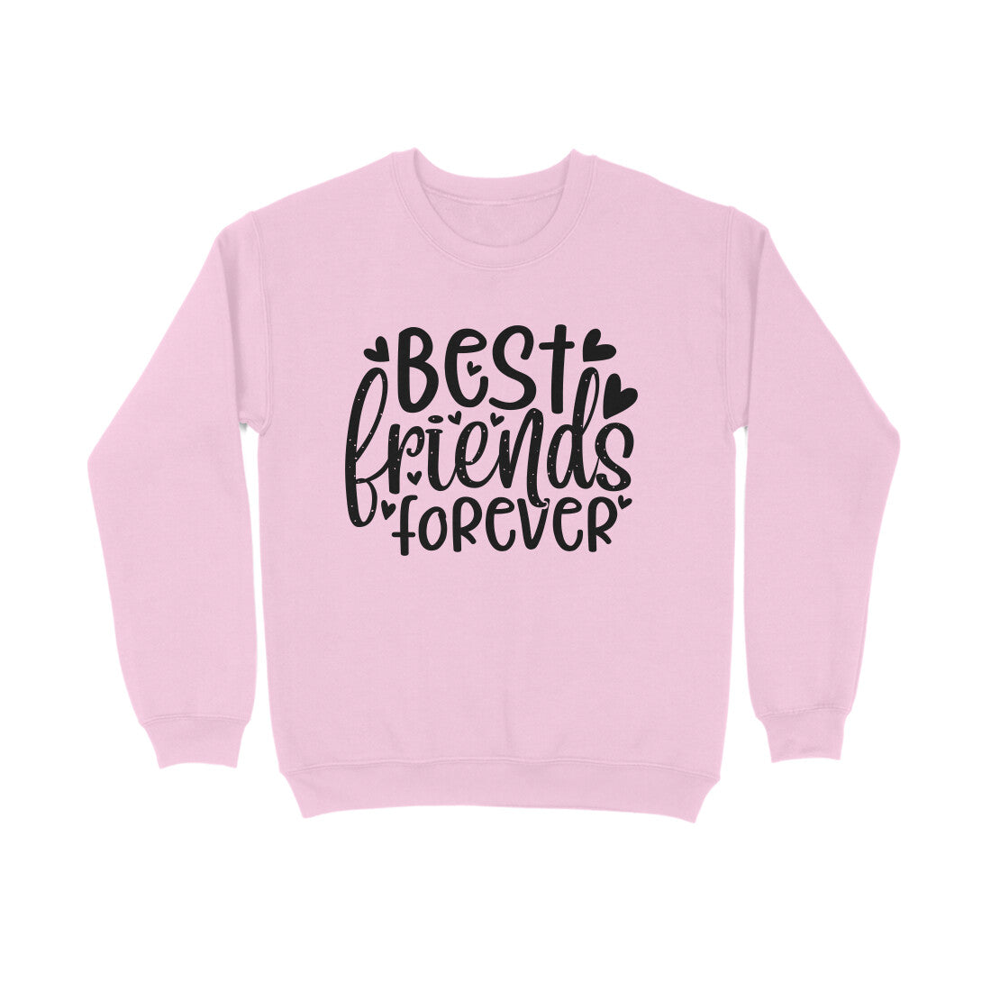 Women's Best Friends Forever Quote Printed Sweatshirt