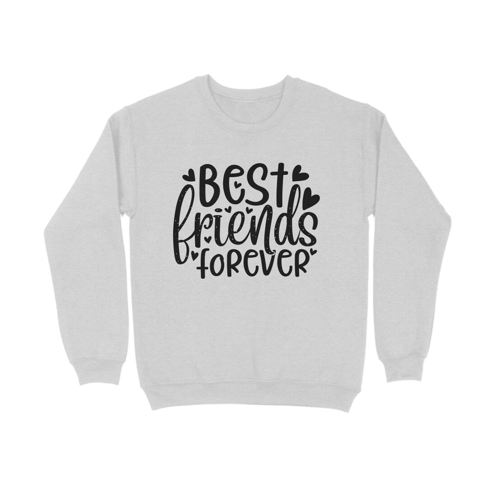 Women's Best Friends Forever Quote Printed Sweatshirt