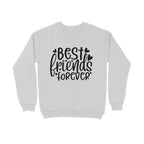 Women's Best Friends Forever Quote Printed Sweatshirt