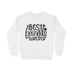 Women's Best Friends Forever Quote Printed Sweatshirt