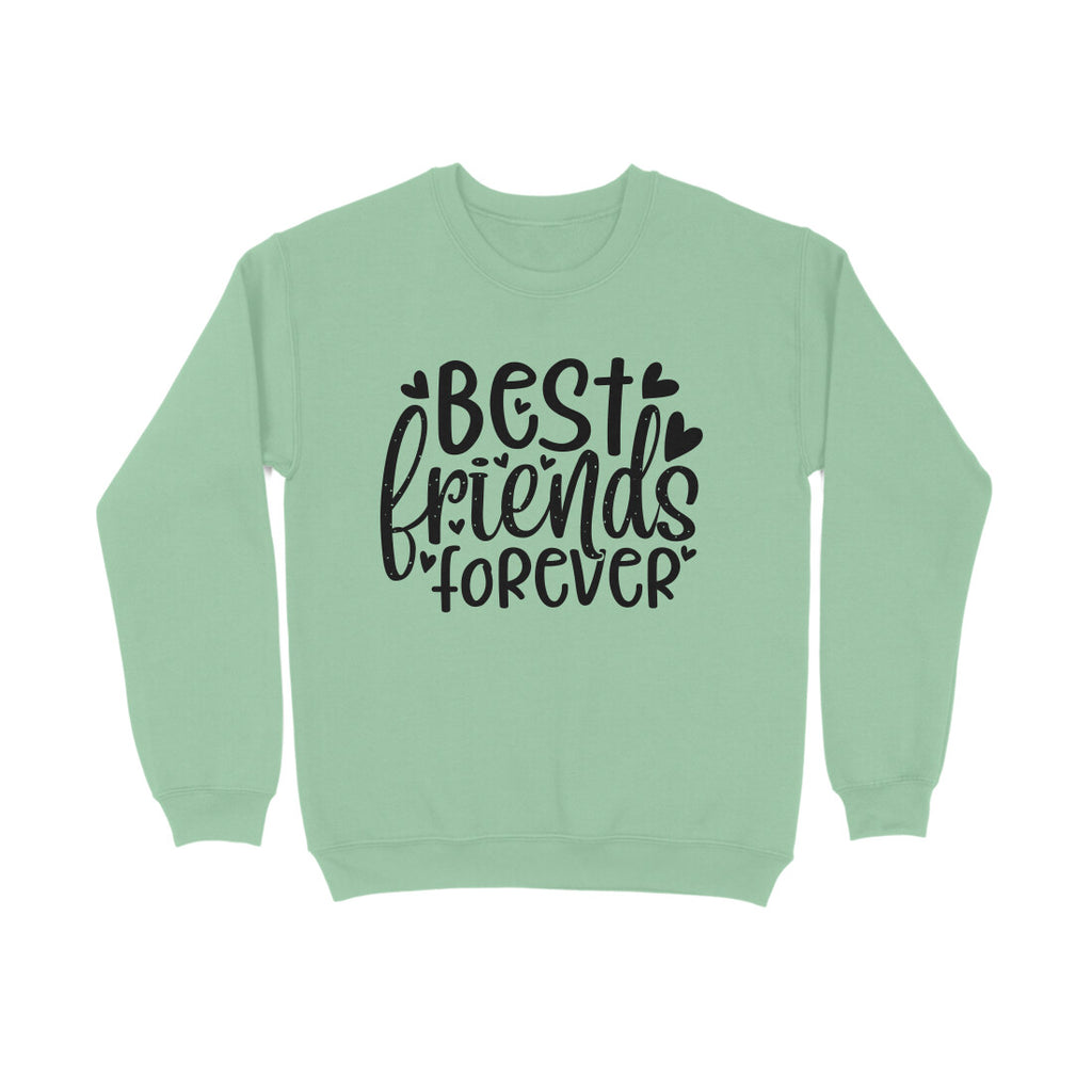 Women's Best Friends Forever Quote Printed Sweatshirt