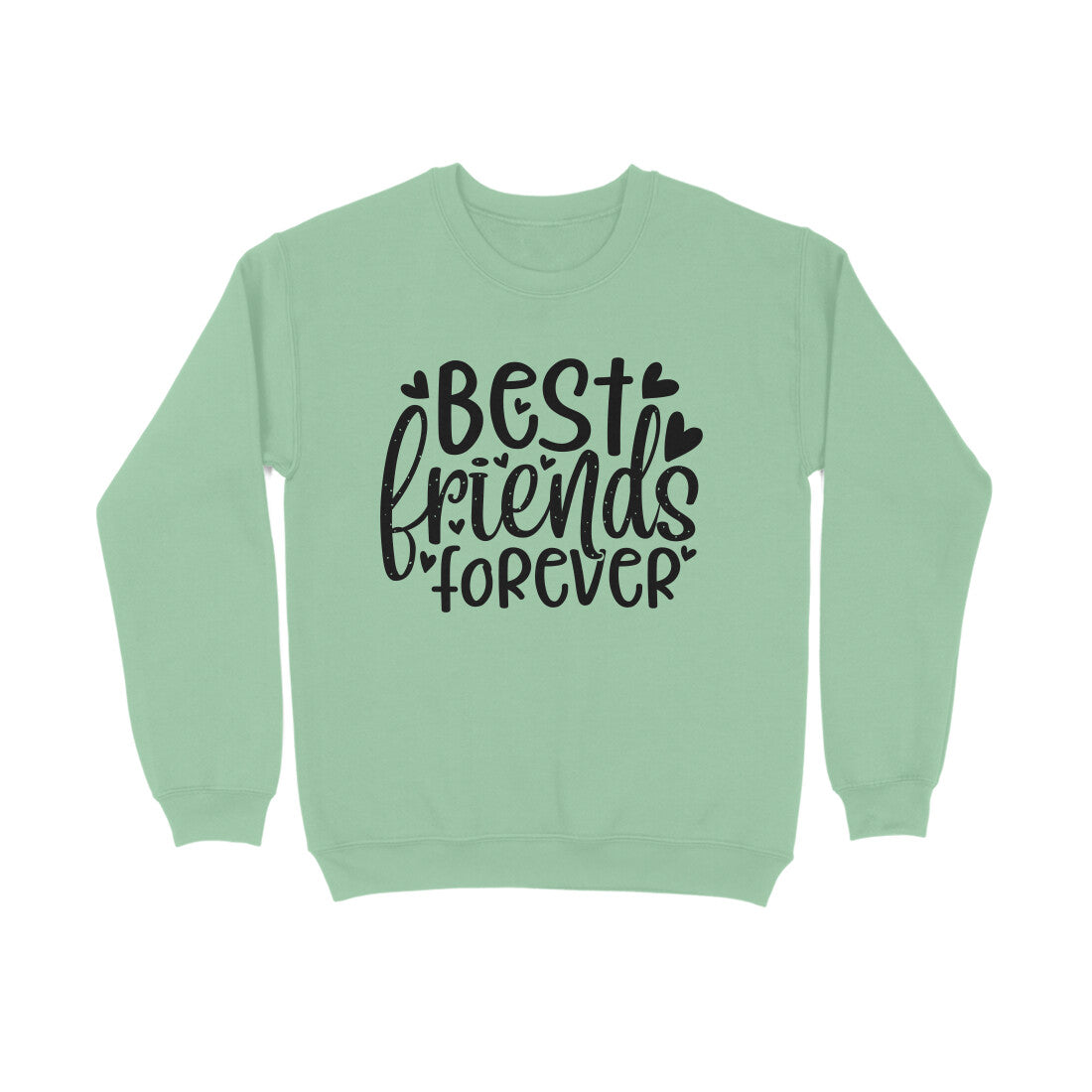 Women's Best Friends Forever Quote Printed Sweatshirt
