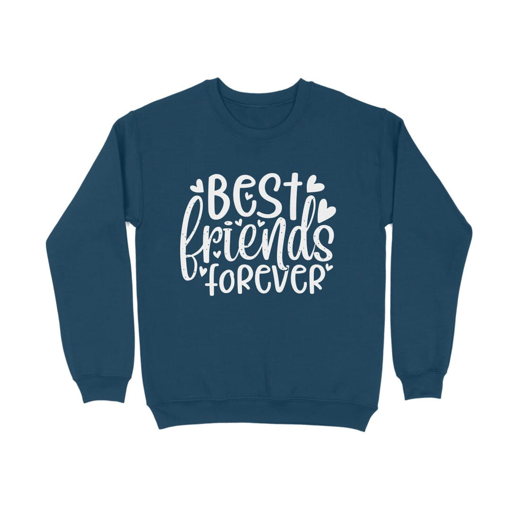 Women's Best Friends Forever Quote Printed Sweatshirt