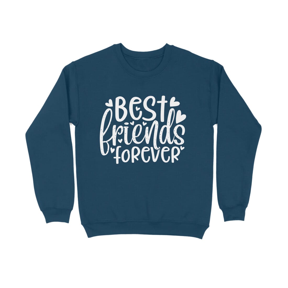 Women's Best Friends Forever Quote Printed Sweatshirt