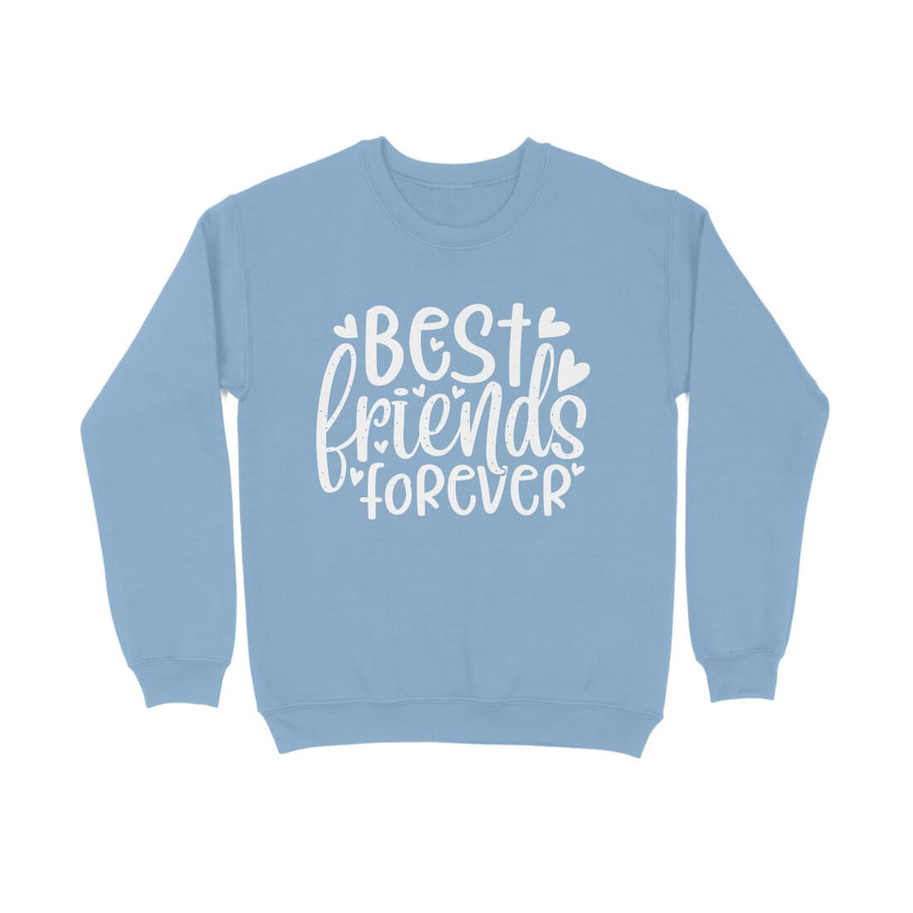 Women's Best Friends Forever Quote Printed Sweatshirt