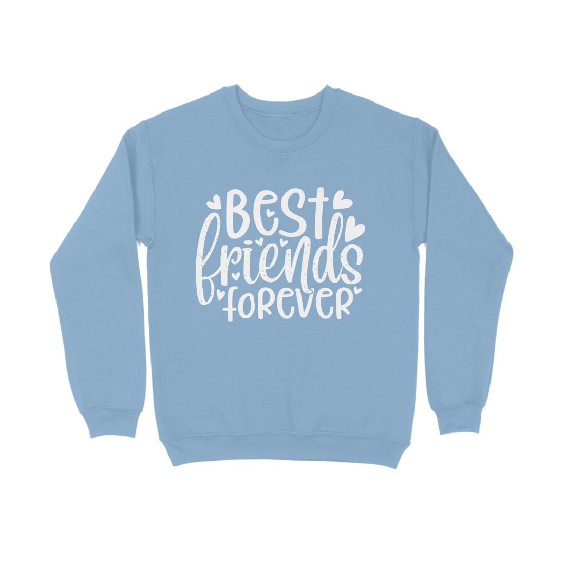 Women's Best Friends Forever Quote Printed Sweatshirt
