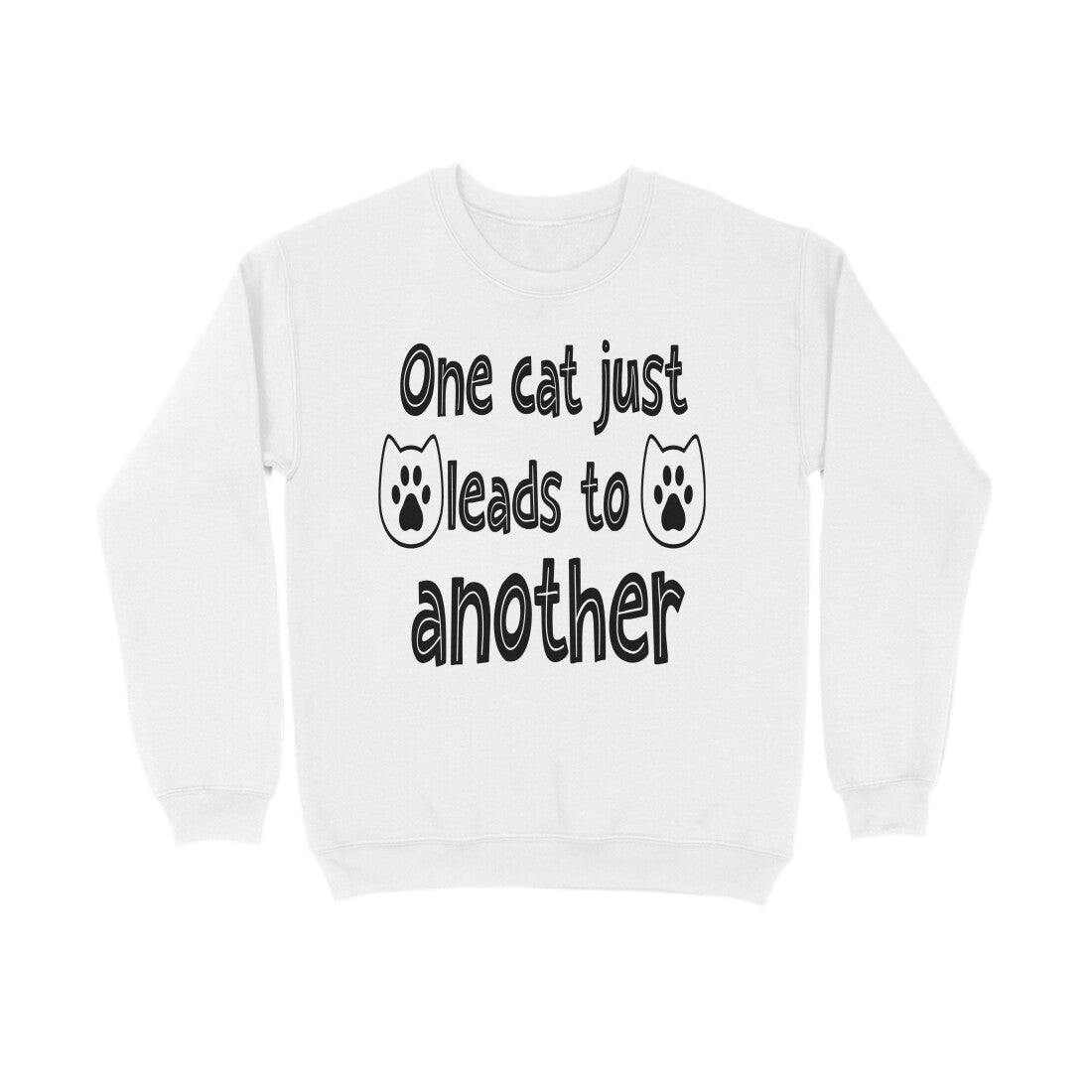 Women's One Cat just Leads to Another Graphics Printed Sweatshirts