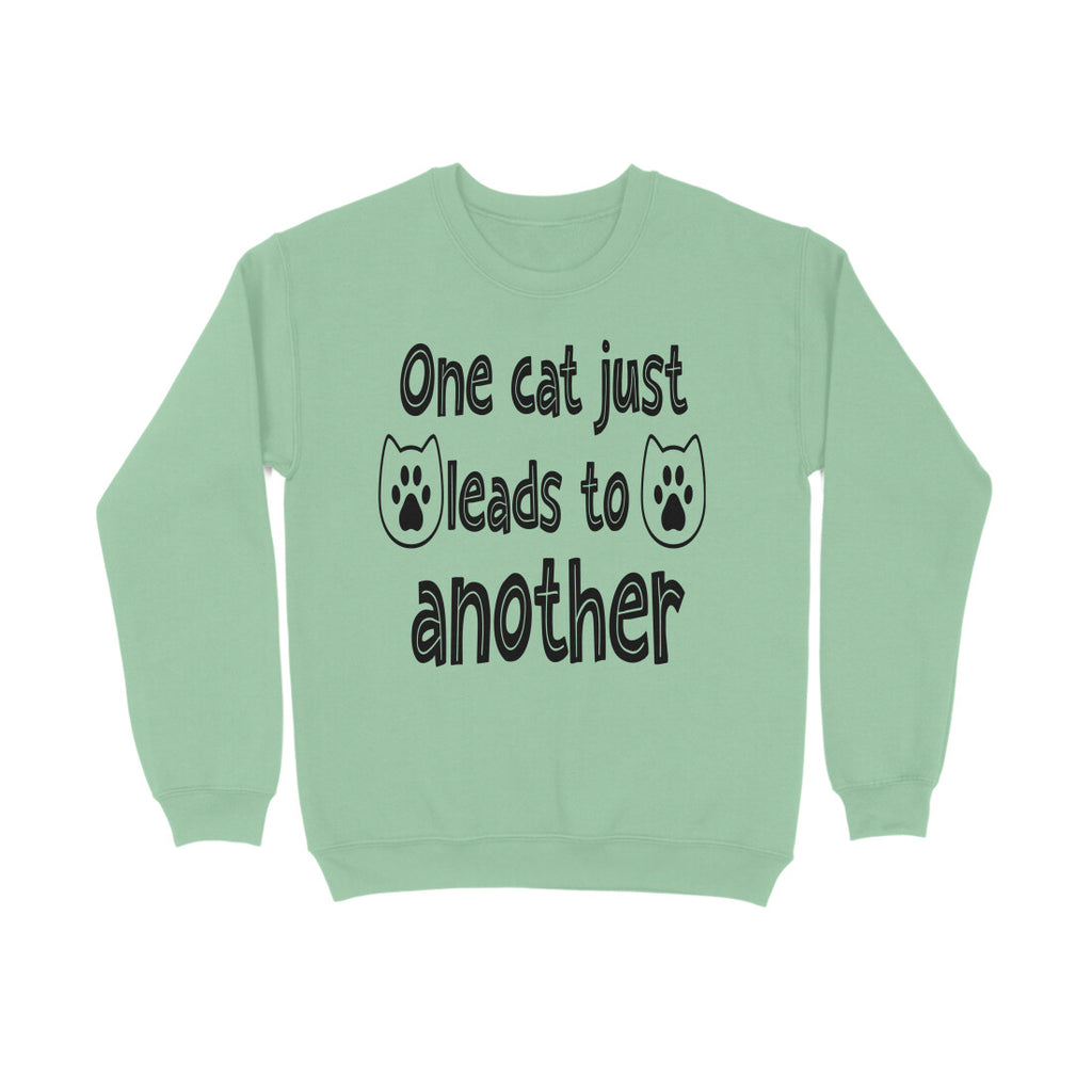 Women's One Cat just Leads to Another Graphics Printed Sweatshirts