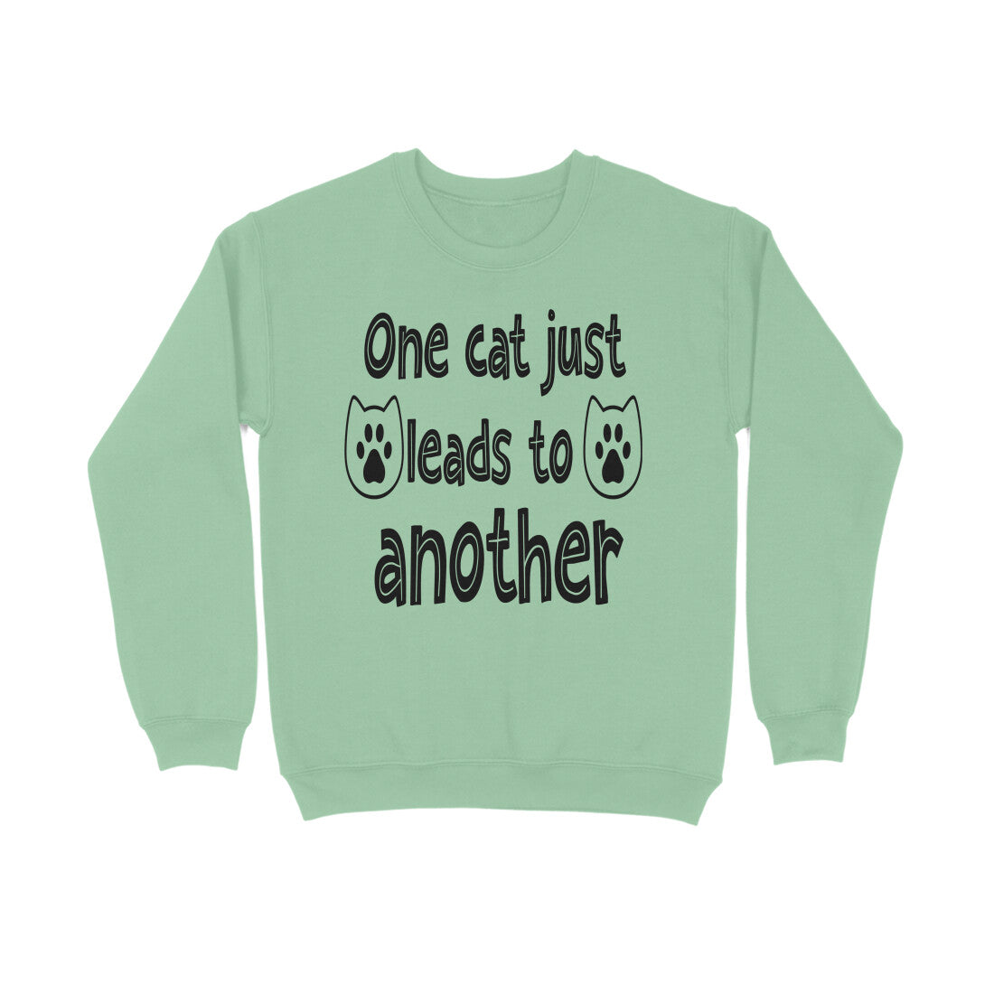 Women's One Cat just Leads to Another Graphics Printed Sweatshirts