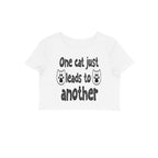 Women's One Cat just Leads to Another Graphics Printed Crop Tops