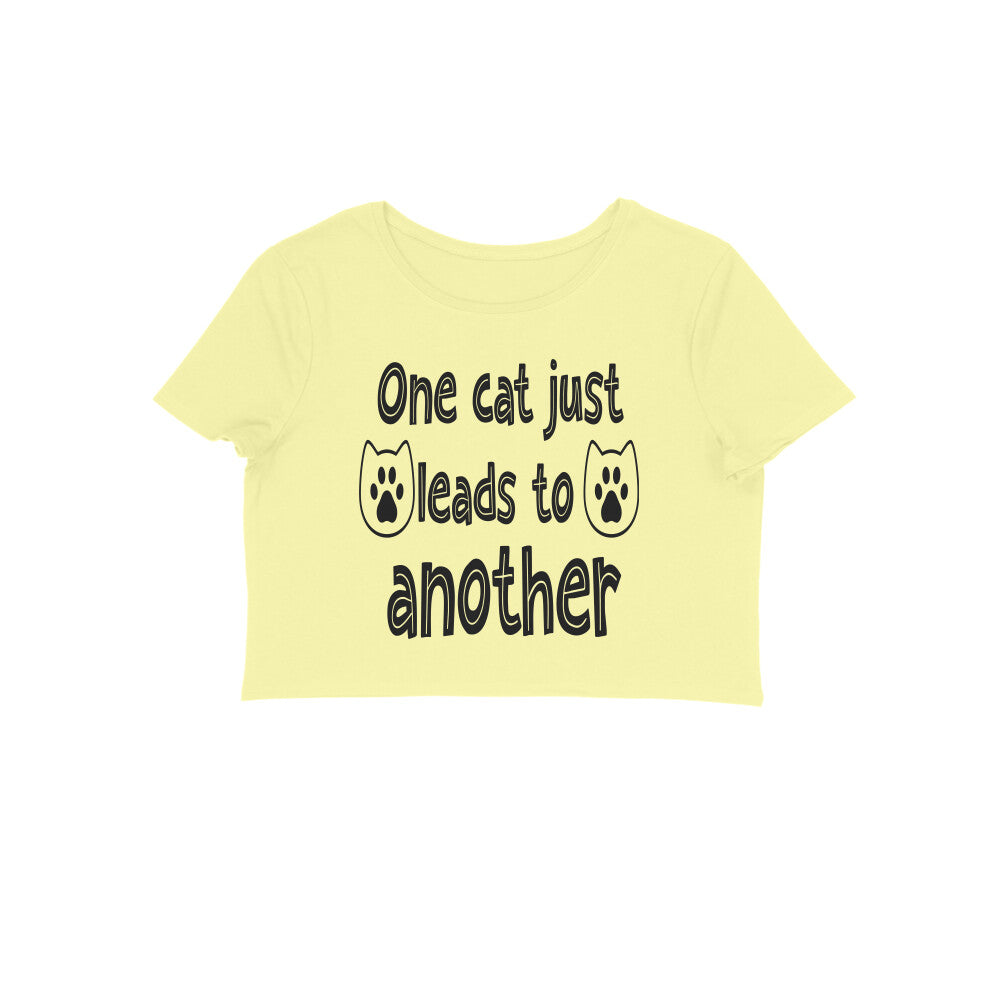 Women's One Cat just Leads to Another Graphics Printed Crop Tops