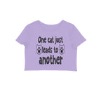 Women's One Cat just Leads to Another Graphics Printed Crop Tops